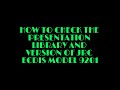 HOW TO CHECK PRESENTATION LIBRARY AND SOFTWARE VERSION OF JRC ECDIS MODEL JAN 9201
