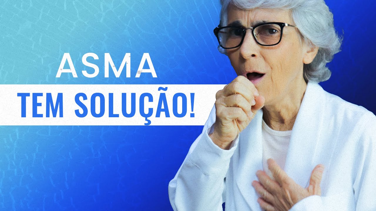 Asma tem solução!
