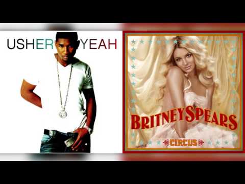 “Yeah! Circus” (Mashup) - Britney Spears, Usher