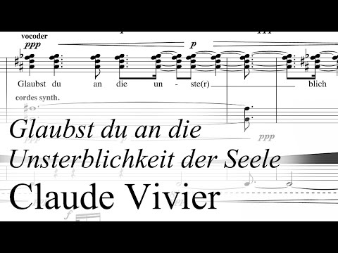 Claude Vivier - Glaubst du an die Unsterblichkeit der Seele (1983) (English Subtitles)