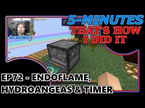 [SKY FACTORY 3] 5-MIN - THAT'S HOW I DID IT! - EP72 - ENDOFLAME, HYDROANGEAS & TIMER