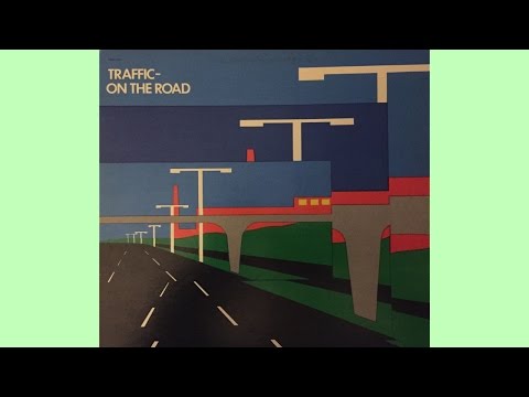 Traffic   On The Road (FULL ALBUM) (vinyl)