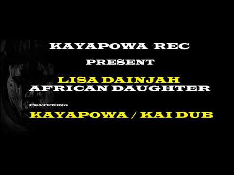 Lisa Dainjah  African Daughter