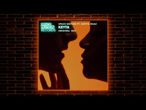 Space Motion feat. Sofiya Nzau - Keyta (Original Mix) [Space Motion Records]
