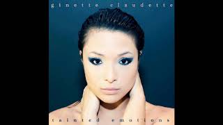 Ginette Claudette - Hold Me Touch Me Love Me