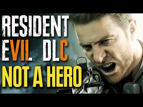 Resident Evil 7 DLC - NOT A HERO - Full Playthrough