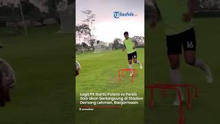 Persis Hari Ini: Pelatih Persis Solo Fokus Pulihkan Fisik Pemain Jelang Laga Lawan Barito Putera