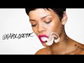 “Unapologetic”: Rihanna’s IDGAF era