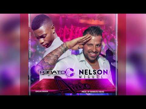 Dj Renato C Feat. Nelson Miguel - Aiwe