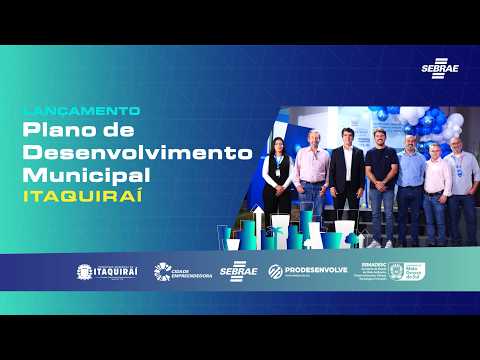 Lançamento do PLANO DE DESENVOLVIMENTO MUNICIPAL (PDM) em ITAQUIRAÍ