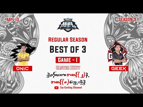 [Game  - 1] ONIC vs GEEK FAM MPL ID Season 9
