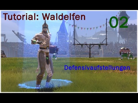 BB2 | Tutorial 02 | Waldelfen Defensivaufstellungen