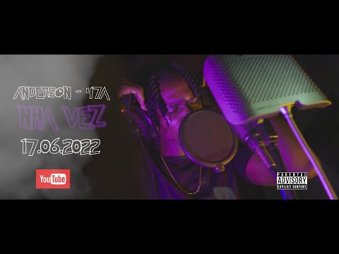 ANDERSON 47A - Nha Vez. Official Video