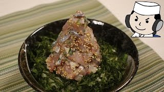 鯵のタワー丼♪　Horse Mackerel Tataki in Rice Bowl♪