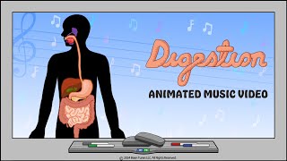 Digestive System | ANIMATED MUSIC VIDEO |