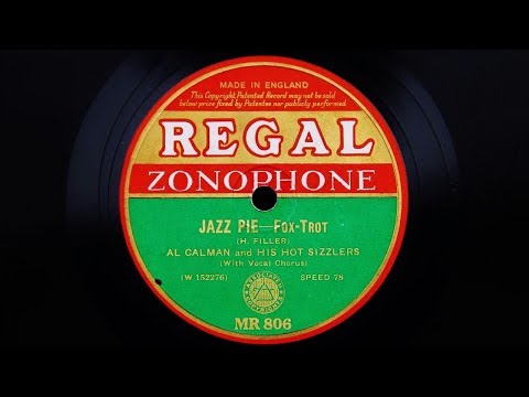 Al Calman’s Hot Sizzlers (Joe Haymes) - Hot Jazz Pie