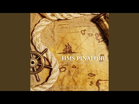 HMS Pinafore: Act I