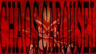 Cover art for CHAOS CAROUSEL!