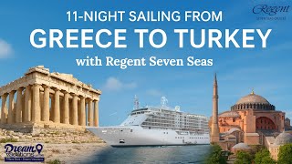 11-Night Eastern Mediterranean Cruise | Athens to Istanbul with Regent Seven Seas Cruises