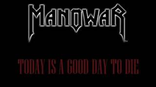 Manowar - Today Is A Good Day To Die - Orchestral Cover