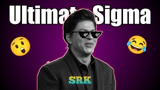 Sharukh Khan Ultimate Sigma Rules😆🔥💥 #srk