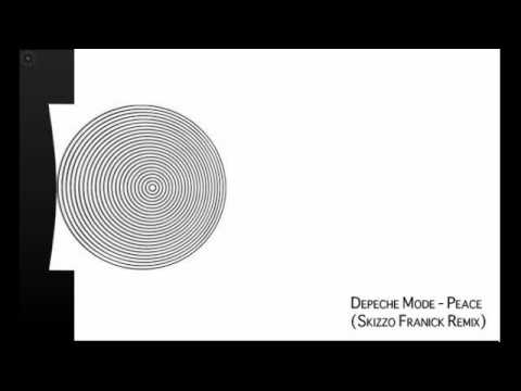 Depeche Mode - Peace (Skizzo Franick Remix)