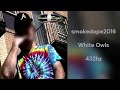 Smokedope2016 White Owls 432hz