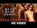 Kala Chashma Baar Baar Dekho Sidharth Malhotra Katrina Kaif Badshah Neha Kakkar Indeep Bakshi