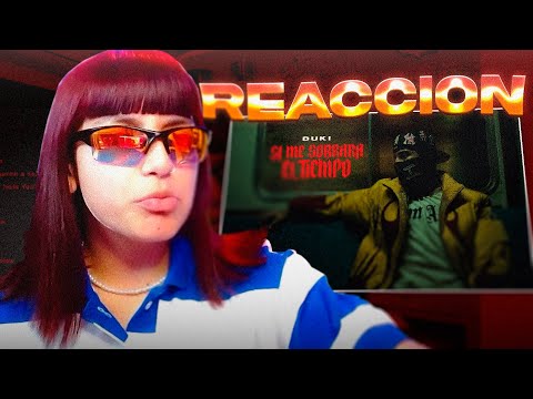EL DUKO APARECIO CON VIDA🤟 | REACCION A DUKI - SI ME SOBRARA EL TIEMPO