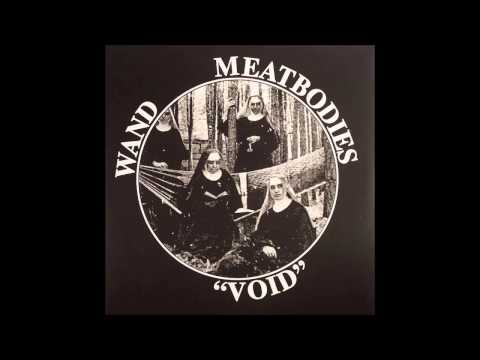 Meatbodies - Feed The Void