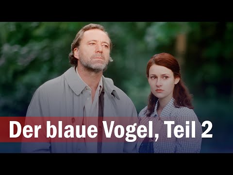 Der blaue Vogel, Teil 2 | Drama, Romance | Annett Renneberg, Dietmar Schönherr | DE Film 2001