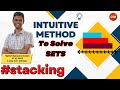 Stacking Method | Intuitive Method to Solve Set Theory | Quant Strategies | 2IIM CAT Preparation