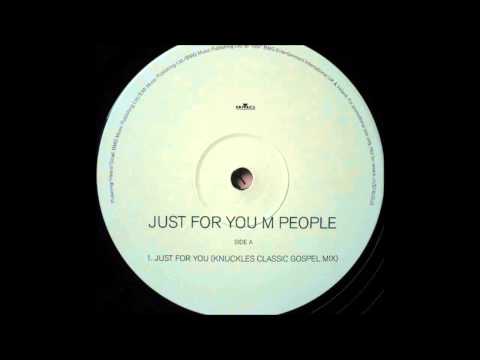 (1997) M People - Just For You [Frankie Knuckles Classic Gospel RMX]