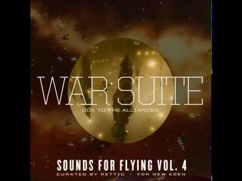 Rettic: Sounds For Flying 4 - War Suite
