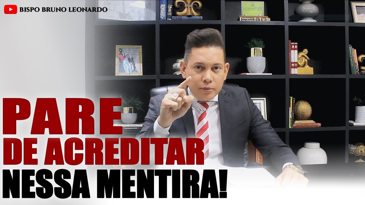 PARE DE ACREDITAR NESSA MENTIRA!