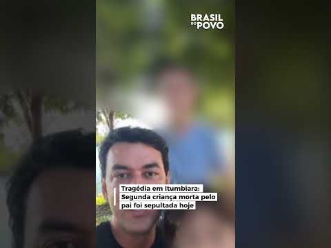 Tragédia em Itumbiara: Segunda criança morta pelo pai foi sepultada hoje