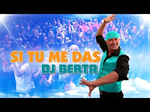 Balli di gruppo 2016 - SI TU ME DAS - DJ BERTA  - Nuovo tormentone line dance 2017