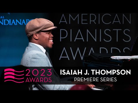 “Hi Fly” | Isaiah J. Thompson | 2023 American Pianists Awards