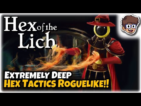 DEEPLY CUSTOMIZABLE HEX TACTICS ROGUELIKE! | Let's Try: Hex of the Lich