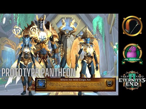 Where the Wild Corgis Are | Prototype Pantheon | Glory of the Sepulcher Raider 9.2.5