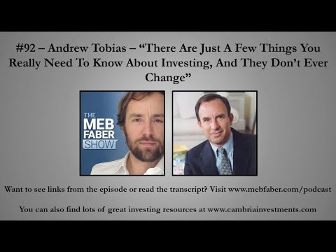 Andrew Tobias - "There Are Just A Few Things You Really Need To Know About Investing, And They