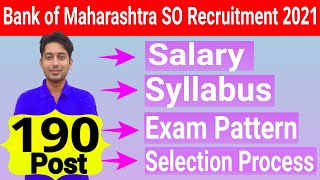 Bank of Maharashtra SO Recruitment 2021 | BOM SO Syllabus | Exam Pattern | Specialist Officer Salary