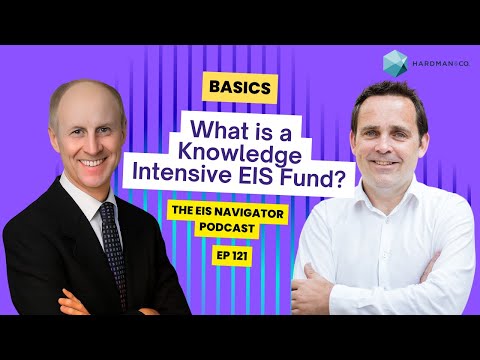 121 EIS & VC Basics: What are Knowledge Intensive EIS funds? | Glen Stewart of Committed Capital