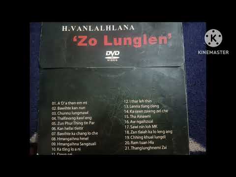 H vanlalhlana Zo Lunglen Audio album.