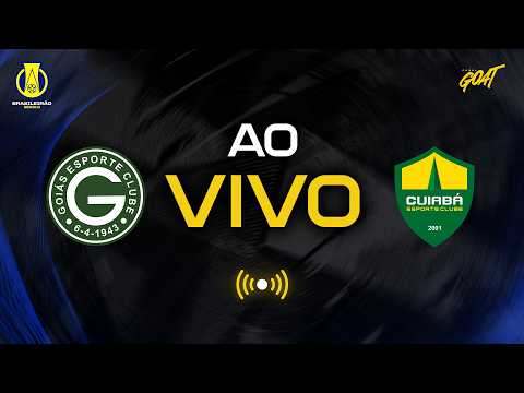 GOIÁS X CUIABÁ | AO VIVO E COM IMAGENS | BRASILEIRÃO SÉRIE B