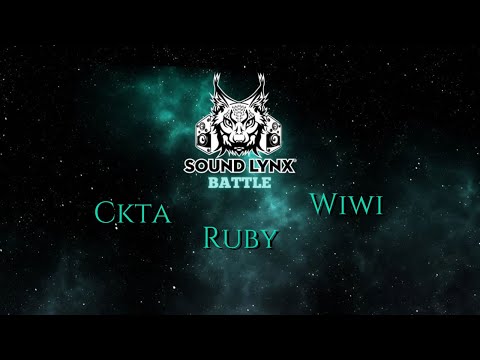 CKTA vs RUBY vs WIWI | SOUND LYNX BATTLE | FILTROS - SOUND LYNX FILM