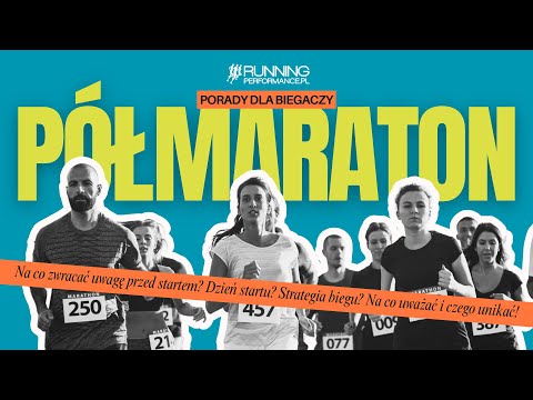 Półmaraton. Na co zwracać uwagę na tydzień przed startem