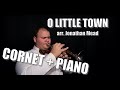O Little Town - arr. Jonathan Mead // Cornet Solo