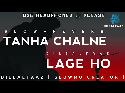 Thanha chalne lage ho 🖤🥀 [ Chand ke paar chalo ] || slow + reverb song || Feel this song 💕💞