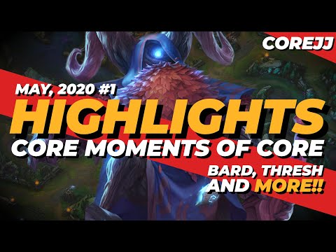 CoreJJ - Core Moments of Core (feat. Tactical) | Stream Highlights (#1, May) | League of Legends